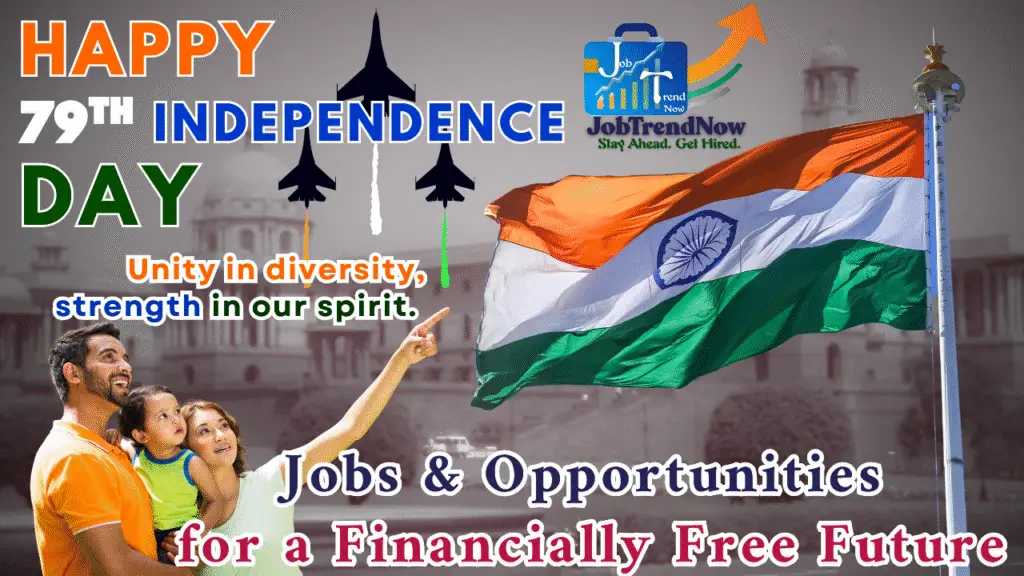 79th Independence Day 2025 Jobs