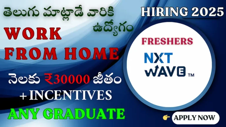 NxtWave Hiring Freshers 2025 Work From Home Telugu