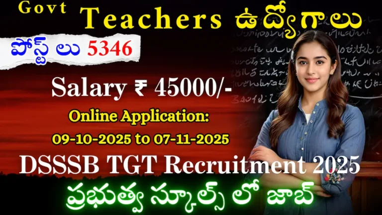 DSSSB TGT Recruitment 2025 – 5346 Teacher Vacancies, Apply Online