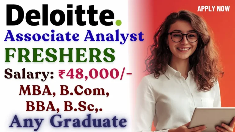 Deloitte Recruitment 2025 | Associate Analyst – Payroll–Data Maintenance | Freshers Apply Online
