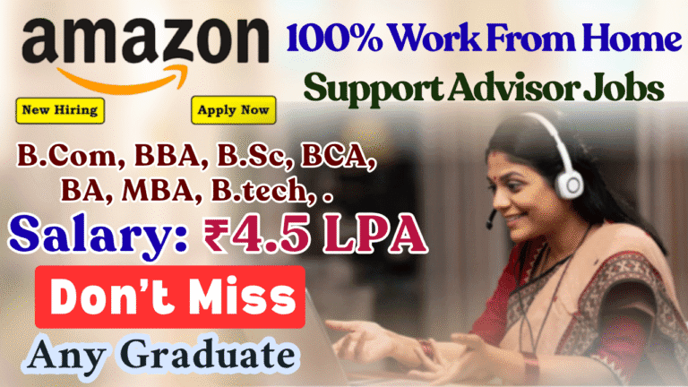 Amazon MyHR Support Advisor Jobs 2025 | Work From Home | ₹4.5 LPA | Apply Online