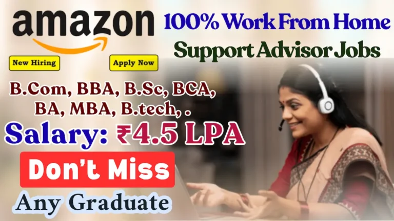 Amazon MyHR Support Advisor Jobs 2025 | Work From Home | ₹4.5 LPA | Apply Online