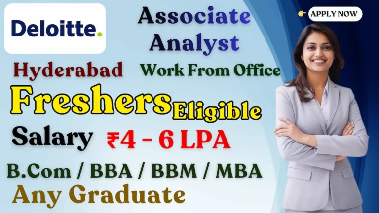 Deloitte Work From Office Jobs 2025 | Associate Analyst – Learning Admin | Apply Online