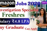 Amazon Investigation Specialist Jobs Hiring 2026 | Any Graduate Apply Online | Bangalore