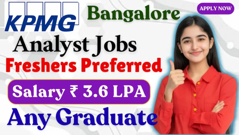 KPMG Recruitment 2026 Bangalore | Analyst Jobs for Freshers | Any Graduate Apply Online
