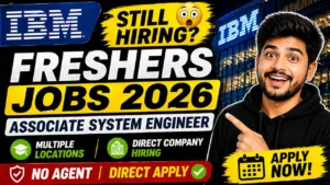 IBM Freshers Hiring 2026 | Associate System Engineer Jobs Apply Online