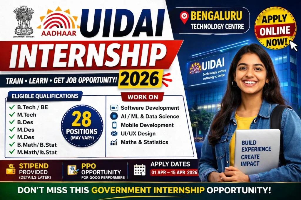 UIDAI Internship 2026 Bengaluru Apply Online for Engineering and Design Students