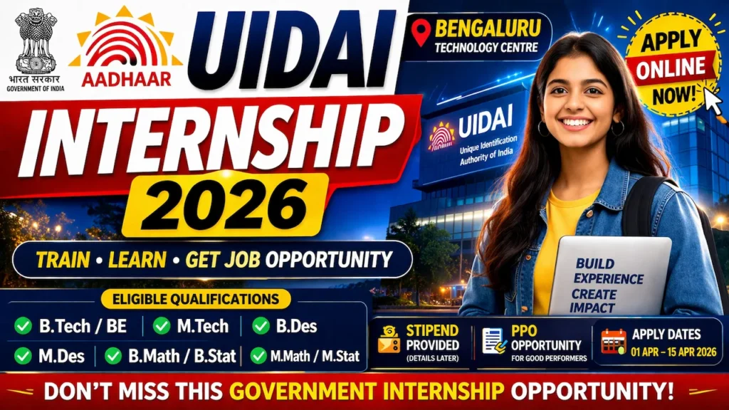 UIDAI Internship 2026 Bengaluru Apply Online for Engineering and Design Students