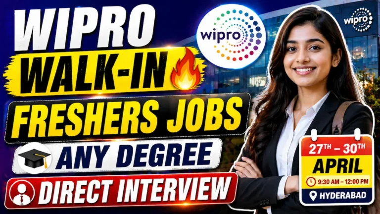 Wipro Walk-In Drive 2026 for Freshers | Any Degree Jobs in Hyderabad