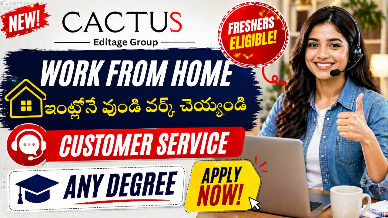 CACTUS Work From Home Jobs 2026 | Customer Service Jobs | Freshers Apply Online
